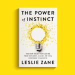 Power of Instinct Leslie Zane